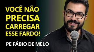Como Ser Leve em Tempos Difíceis – Reflexão do Padre Fábio