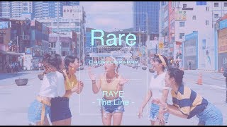 RAYE -THE LINE /CHOREOGRAPHY RA.RE
