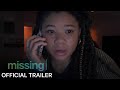 MISSING - Official Trailer (HD)