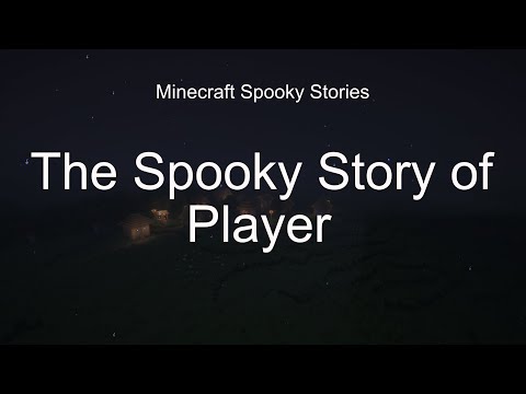 Player's Spooky Story | Minecraft Ep 44