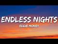 Eddie Money - Endless Nights (Lyrics)