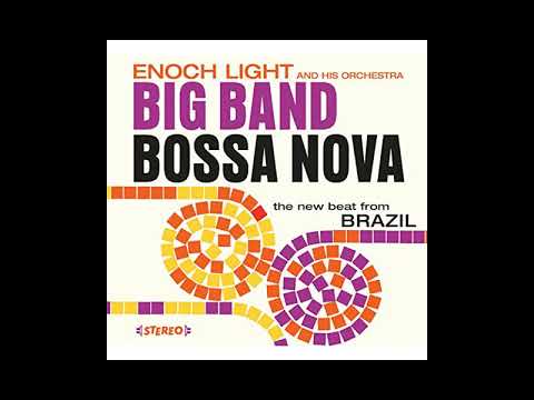 Enoch Light and His Orchestra —Desafinado