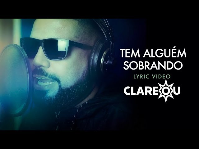 Música Tem Alguém Sobrando - Grupo Clareou (2019) 