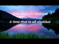 Yom Shekulo Shabbat - Steve McConnell 