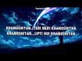 KHAMOSHIYAN (Lyrics) Arijit singh