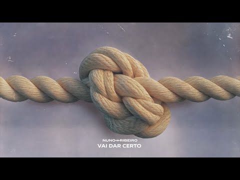 NUNO RIBEIRO - Vai Dar Certo (Official Lyric Video)