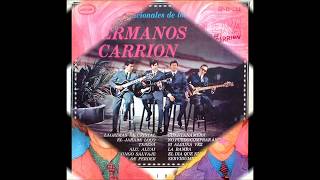 LOS HERMANOS CARRION ( 11 canciones)