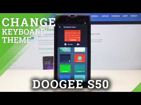 How to Change Keyboard Theme in Doogee S50 - Personalize Display