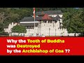 Tooth of Buddha:  A Story of Worship, Heritage & Wars  (Temple of Tooth, Kandy, Sri Lanka)