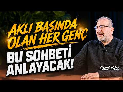 Gençliğini Günahların Elinden Kurtar- Fadıl Kılıç | Hisar Kapısı