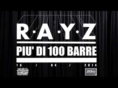 Rayz - Più Di 100 Barre