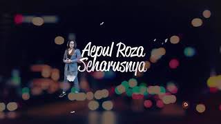 Download lagu OST Rahsia Hati Perempuan ( Aepul Roza - Seharusnya ) mp3 Download lagu OST Rahsia Hati Perempuan ( Aepul Roza - Seharusnya ) mp3