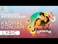 Pachaikili Muthucharam Kadhal Konjam Lyric Video Sarath Kumar Harris Jayaraj GVM Ayngaran