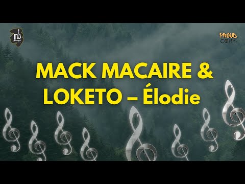 CONGO SOUKOUSS – MACK MACAIRE & LOKETO – Élodie (Clip Officielle) 🔥