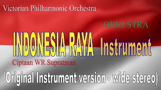 INDONESIA RAYA Instrument 1 Stanza - Victorian Philharmonic Orchestra - Original Instrument