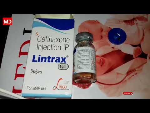 Lintrax 1Gm ( Ceftriaxone ) Injection use and Side Effect Full Hindi Reviews