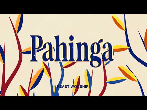 Pahinga - Feast Worship (Official Lyric Video)