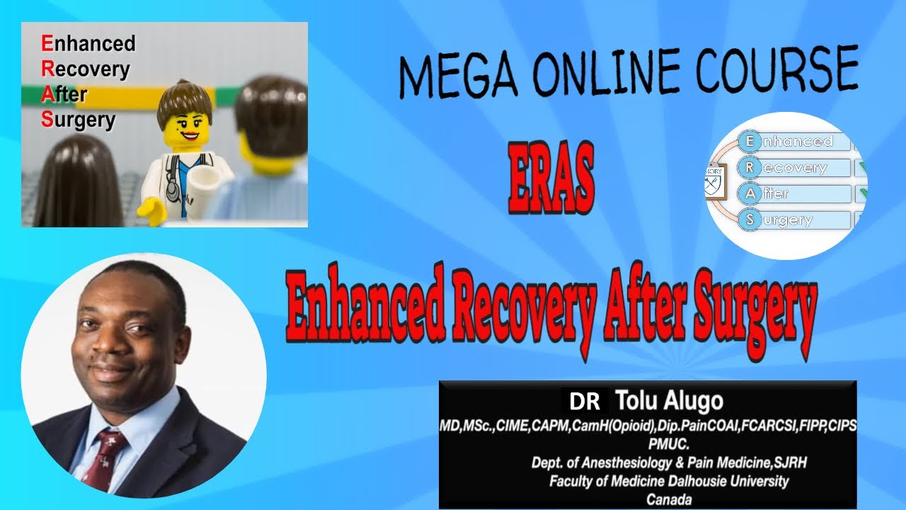 Enhanced Recovery After Surgery ERAS | Dr Tolu Alugo