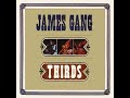 James Gang:-Yadig?'