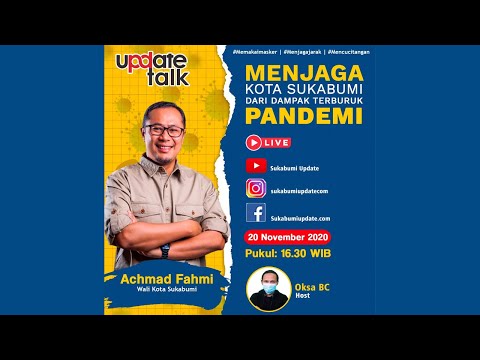 Menjaga Kota Sukabumi dari Dampak Buruk Pandemi