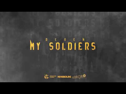 DEOEN - My Soldiers