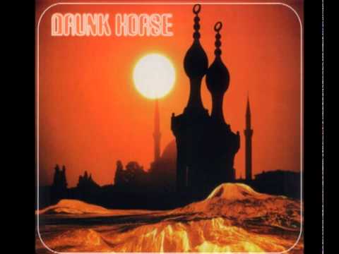 Drunk Horse - Tempermental Woman