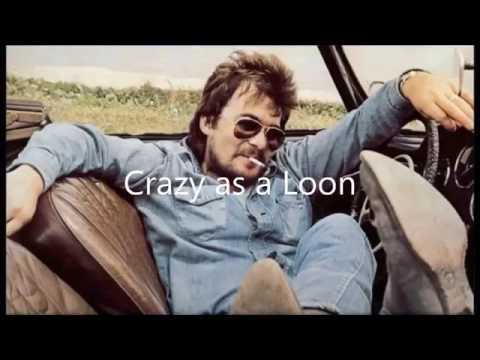 download lagu mp3 mp4 Crazy As A Loon, download mp3 Crazy As A Loon free downloadn, video klip Crazy As A Loon