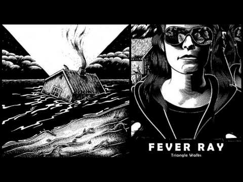 Fever Ray - Triangle Walks (Tora Vinter Remix)