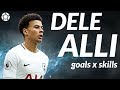 Dele Alli ● Crazy Skills x Goals ● 2018 ● 4K