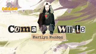 [Lyrics+Vietsub] Marilyn Manson - Coma White | Dreamy Rat