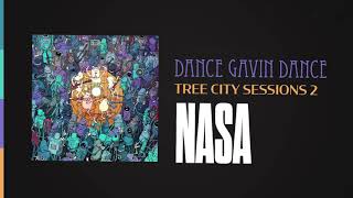 Dance Gavin Dance - NASA (Tree City Sessions 2)