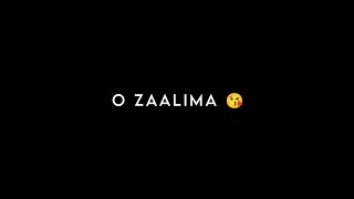 Zaalima - Raees - Black Screen Lyrics Status - No 
