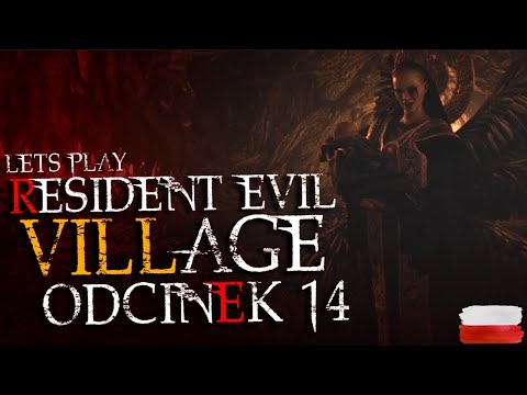 RESIDENT EVIL 8: VILLAGE PL ODC. 14 "MIRANDA" [FINAŁ]!