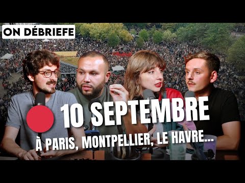 ???? 10 septembre à Paris, Montpellier, Le Havre. On débriefe avec Rob Grams, Anasse Kazib, Elsa Marcel