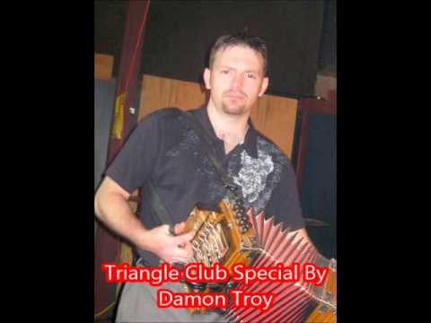 Triangle Club Special By Damon Troy