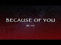 Ne-Yo - Because of You (Lyrics)