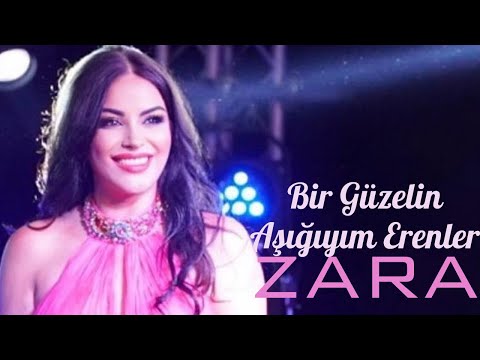 Bir Güzelin Aşığıyım Erenler - Zara