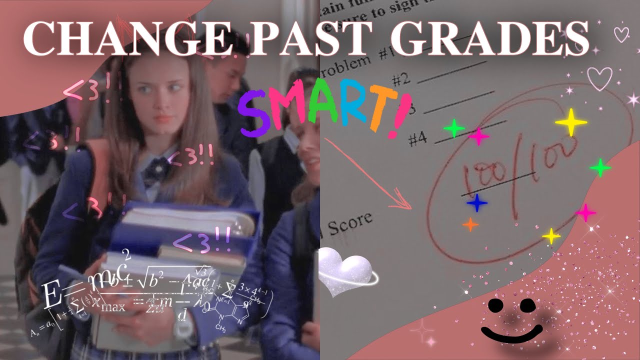 CHANGE PAST GRADES!