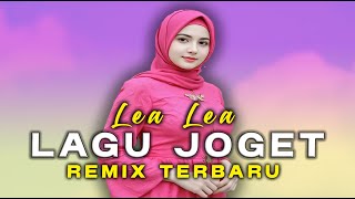 Download lagu LAGU JOGET REMIX TERBARU - LEA LEA || LAGU ACARA PESTA TERPOPULER mp3 Download lagu LAGU JOGET REMIX TERBARU - LEA LEA || LAGU ACARA PESTA TERPOPULER mp3