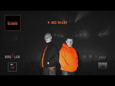 Bordalajn x Kappitan - BEZ SKAZY (prod. ZASIU Records)