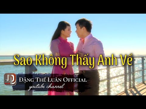 Sao không thấy anh về Sheet - Đặng Thế Luân