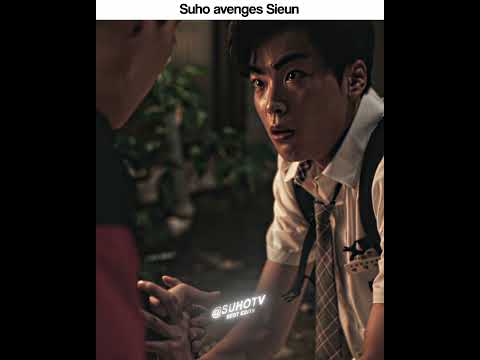 Suho’s brutal revenge for Sieun 💀🔥  #WeakHeroClass #KdramaEdit #edits