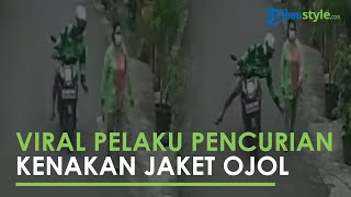 Viral Detik-detik Pencurian yang Mengenakan Seragam Ojek Online
