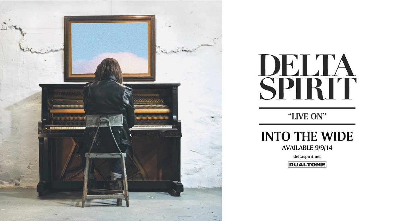 Delta Spirit - Live On