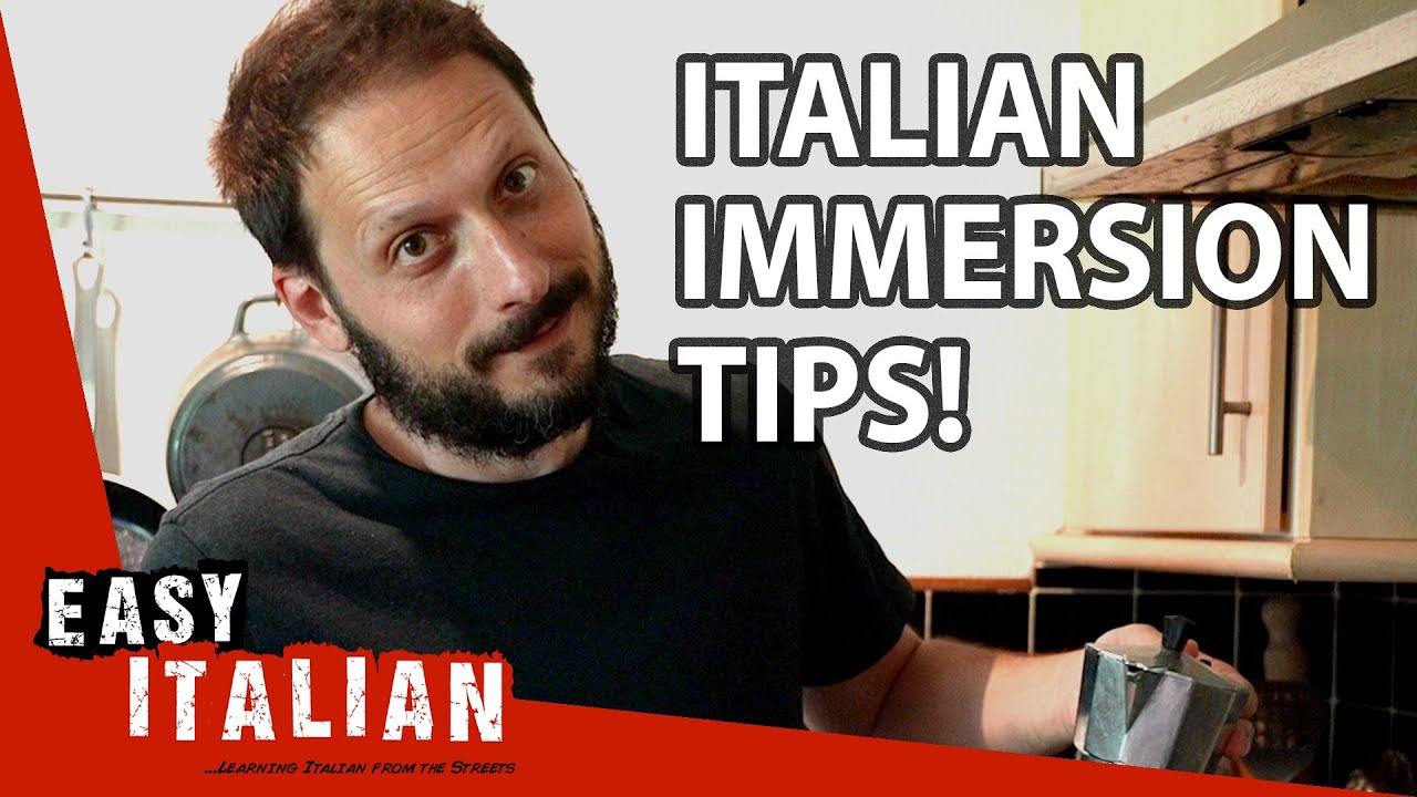 ITALIAN HOME IMMERSION: 7 Smart Ways to Practise | Easy Italian 215