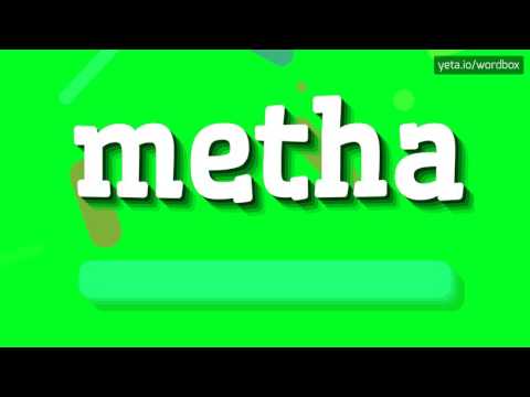 METHA - HOW TO PRONOUNCE IT!?