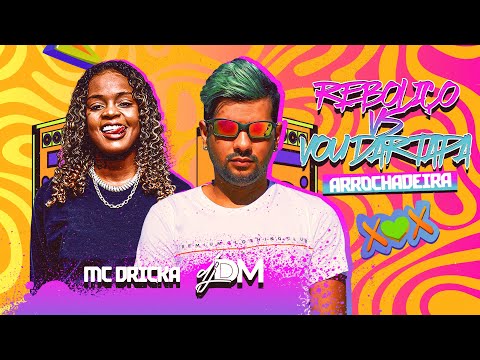 ARROCHADEIRA PRA CARNAVAL 2024 - VOU DAR TAPA - DJ DM e MC DRICKA - PRA PAREDÃO - MÉDIO TOPADO