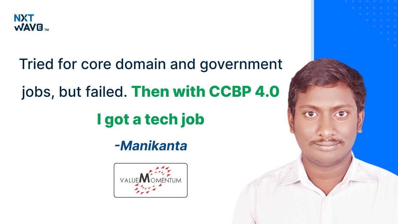 Manikanta's Journey: From Zero Coding to IT Job with NxtWave Intensive 2.0!