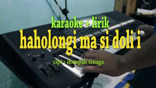 Download lagu HAHOLONGI MA SIDOLI [KARAOKE] DOMPAK SINAGA mp3