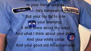 The American Way with lyrics- Hank Williams Jr.
